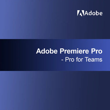Adobe Premiere Pro - Pro pour les équipes